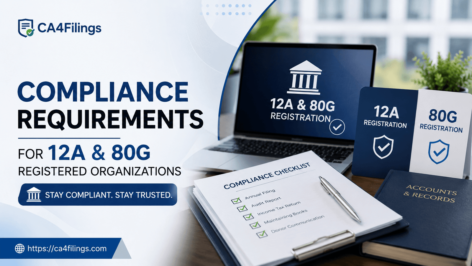 Understanding the Compliance Requirements for 12A and 80G Registered Organizations