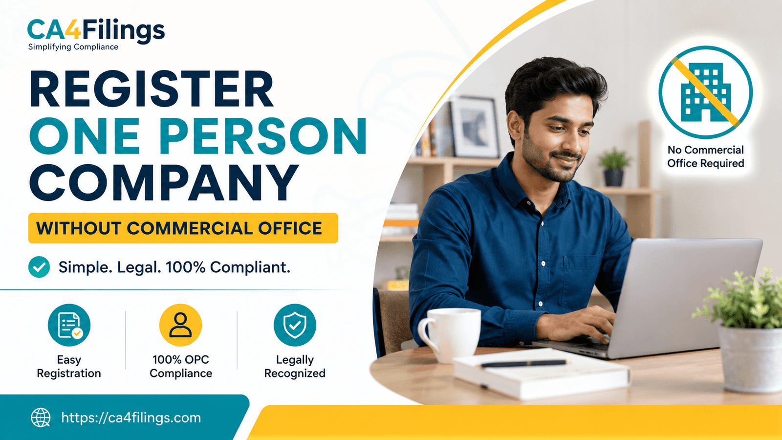 How to Register One Person Company Formations Without a Commercial Office