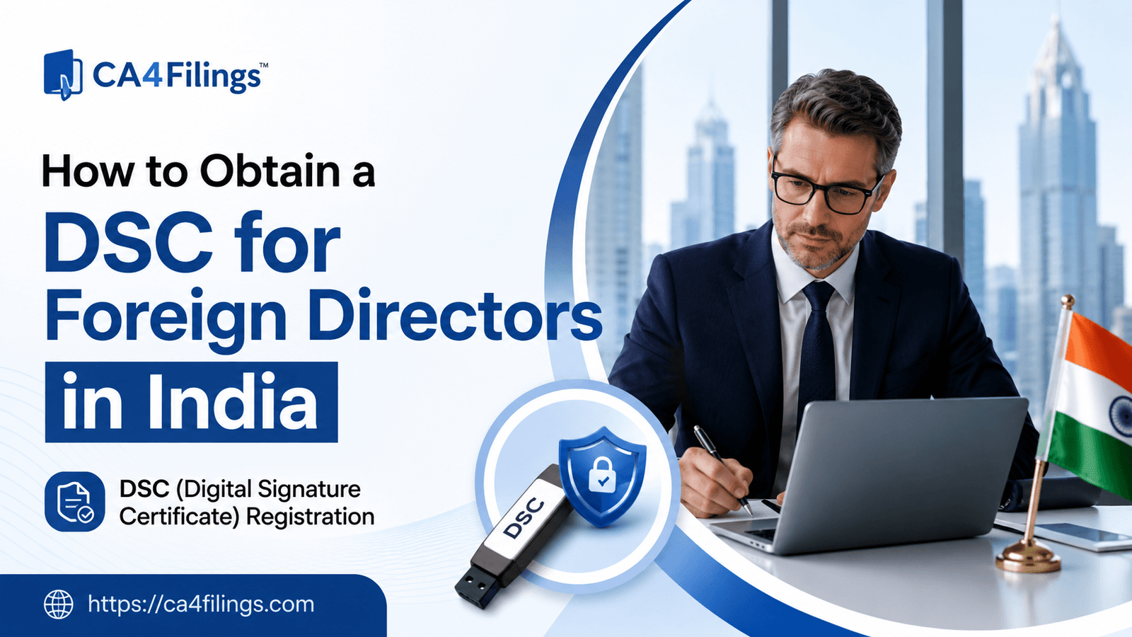How to Obtain a DSC for Foreign Directors in India