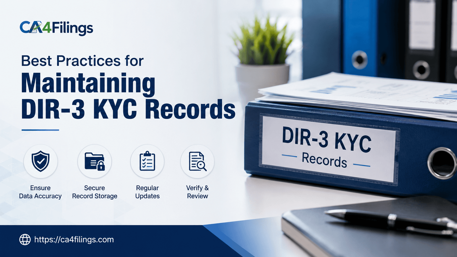 Best Practices for Maintaining DIR-3 KYC Records