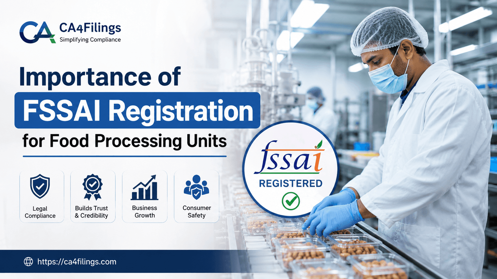 Importance of FSSAI Registration for Food Processing Units