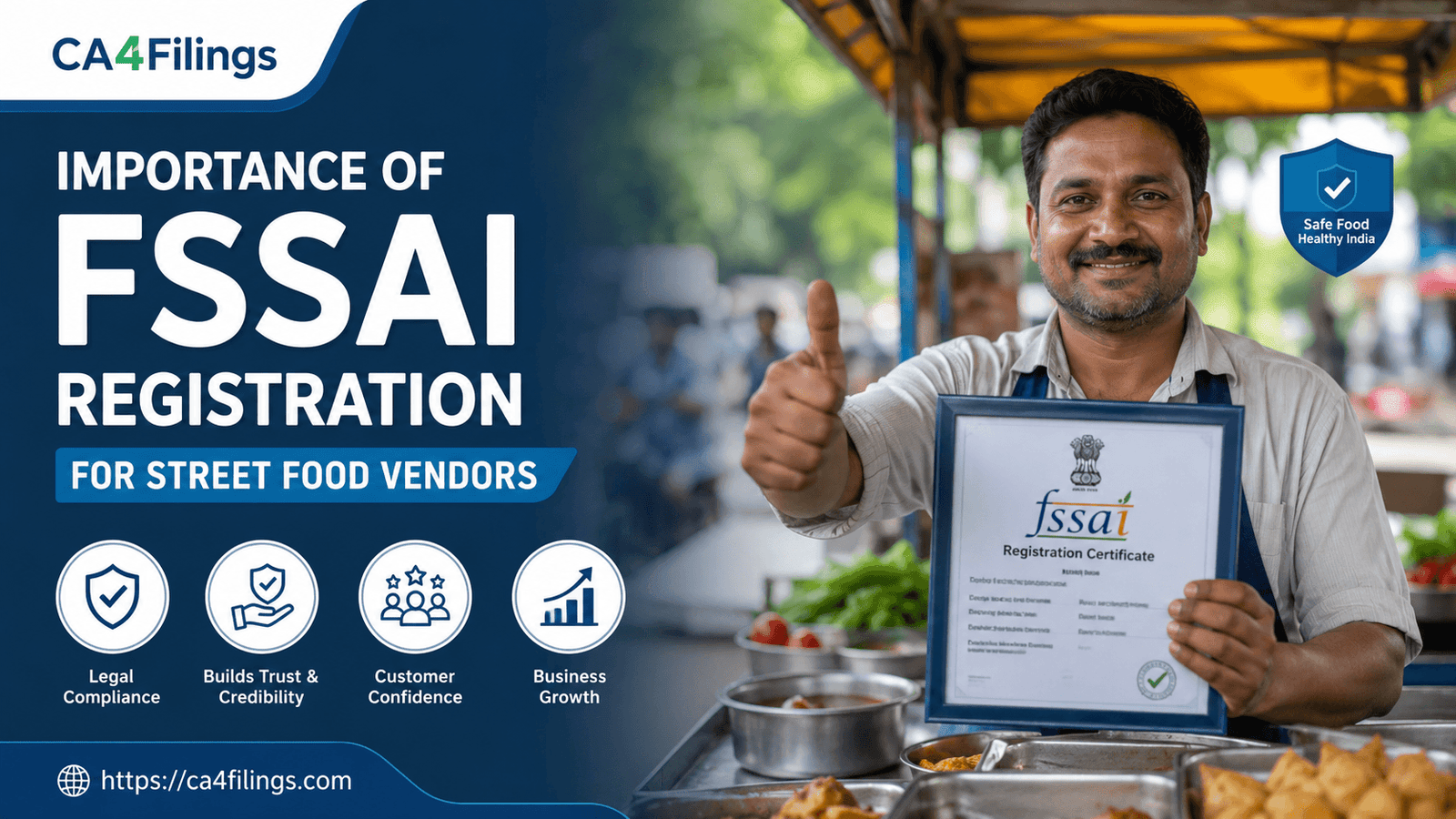 Importance of FSSAI Registration for Street Food Vendors