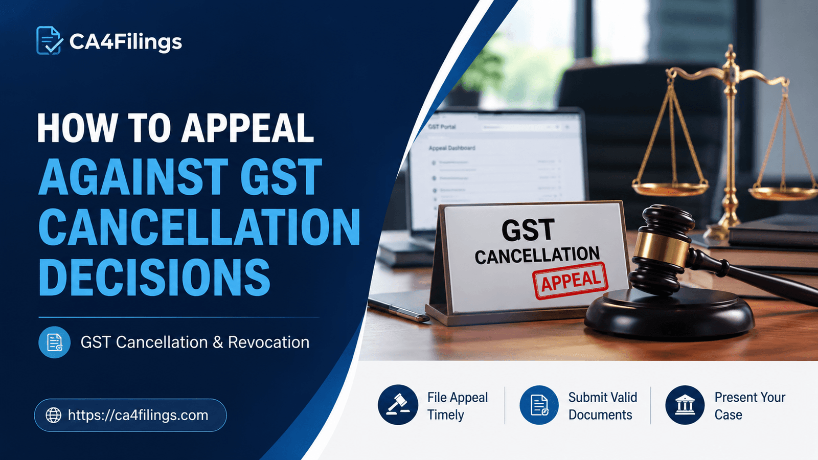 How to Appeal Against GST Cancellation Decisions