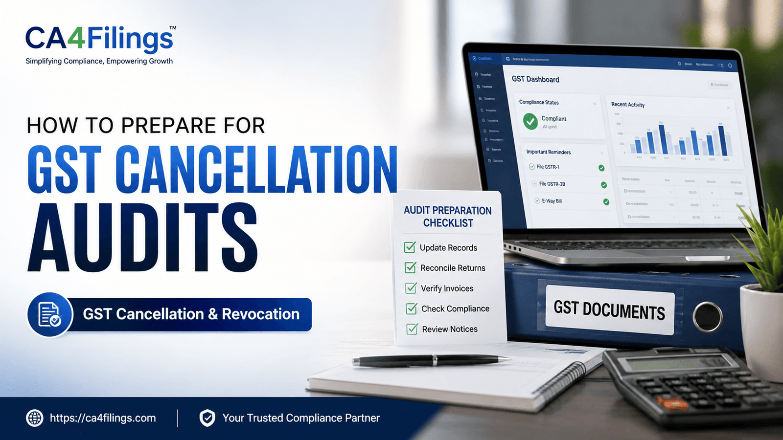How to Prepare for GST Cancellation Audits