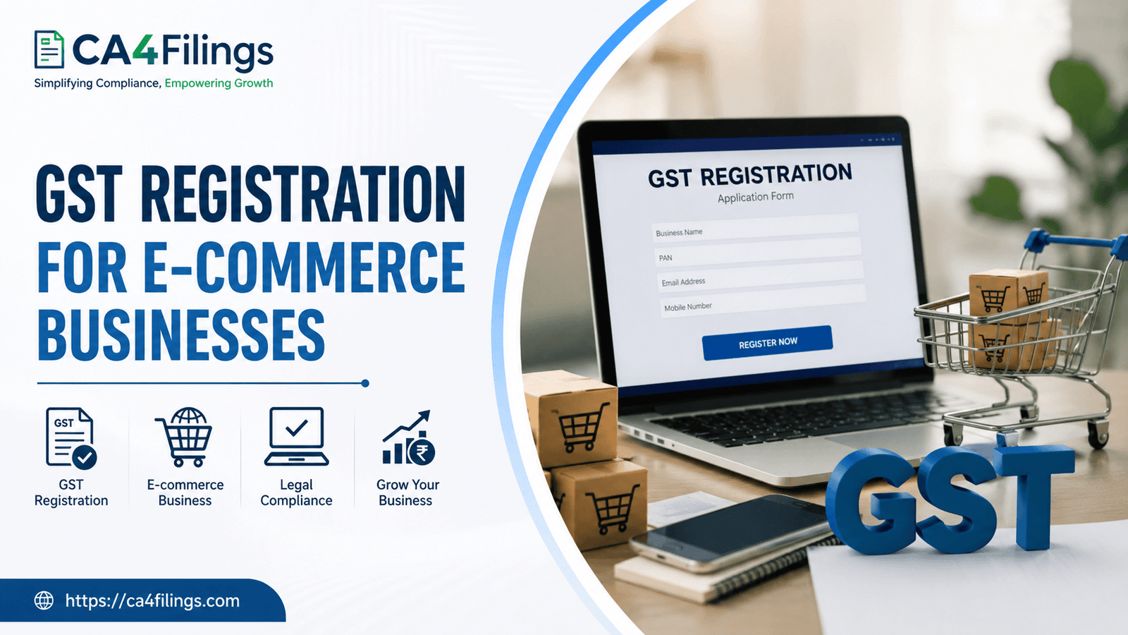 GST Registration for E-commerce Businesses