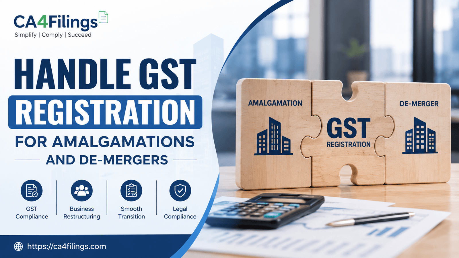 How to Handle GST Registration for Amalgamations and De-mergers