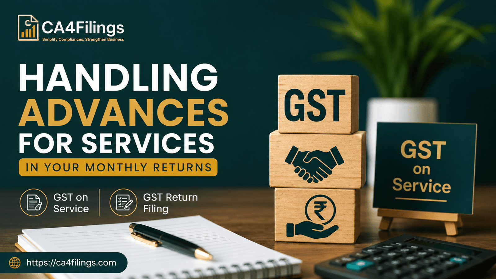 How to Handle Advances Received for Services in Your Monthly Returns