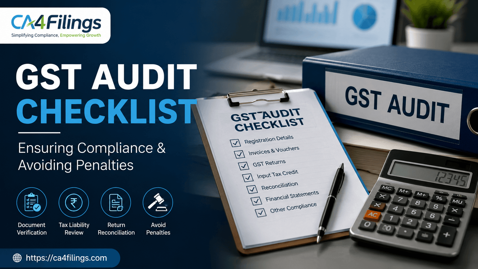 GST Audit Checklist: Ensuring Compliance and Avoiding Penalties