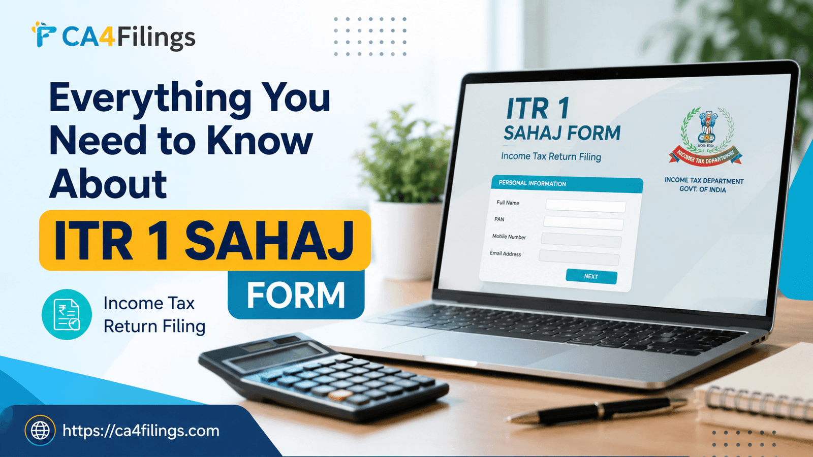 Everything You Need to Know About ITR 1 Sahaj Form