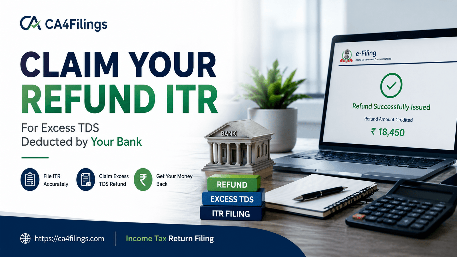 How to Claim a Refund ITR for Excess TDS Deducted by Your Bank