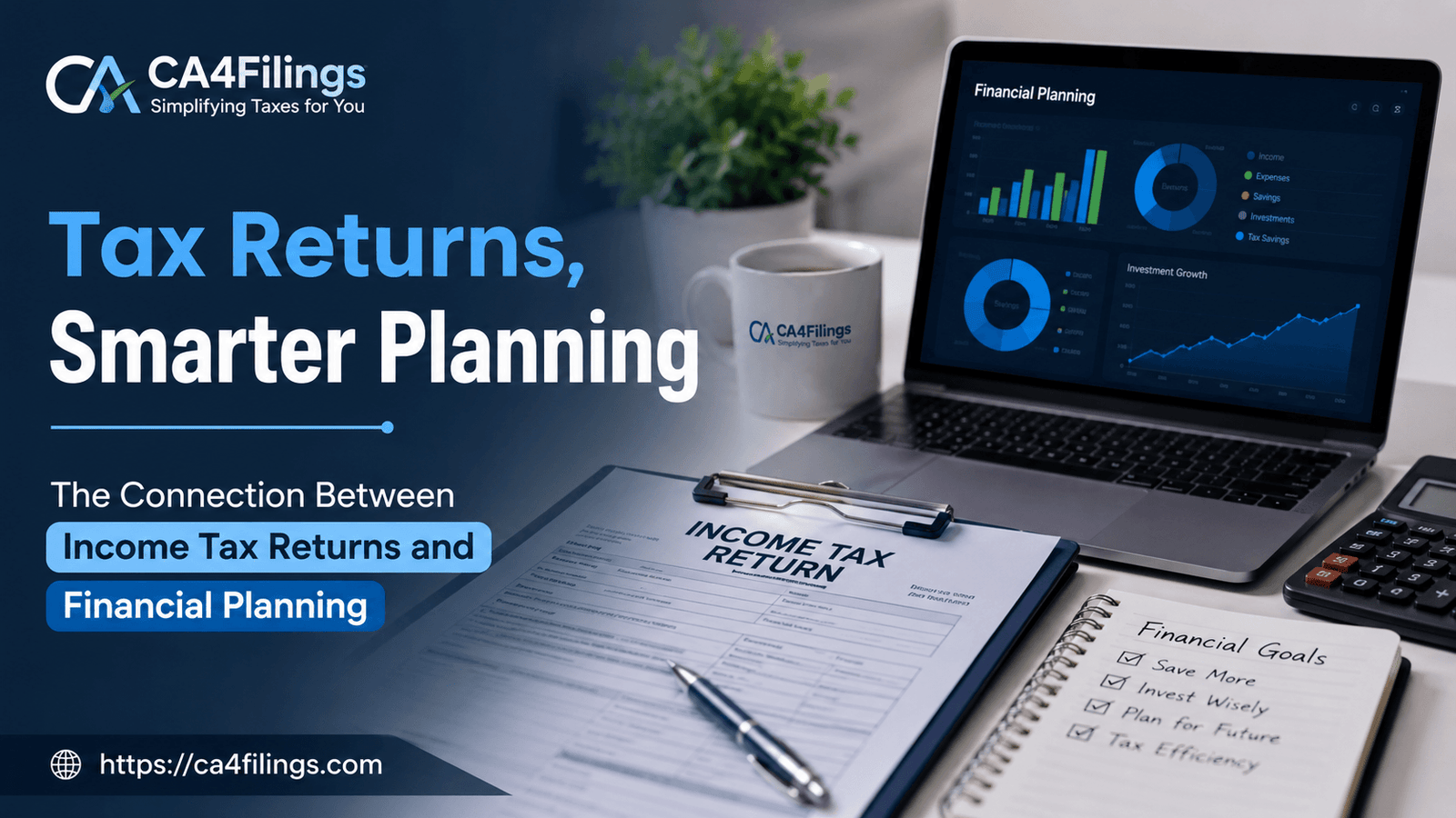 The Connection Between Income Tax Returns and Financial Planning