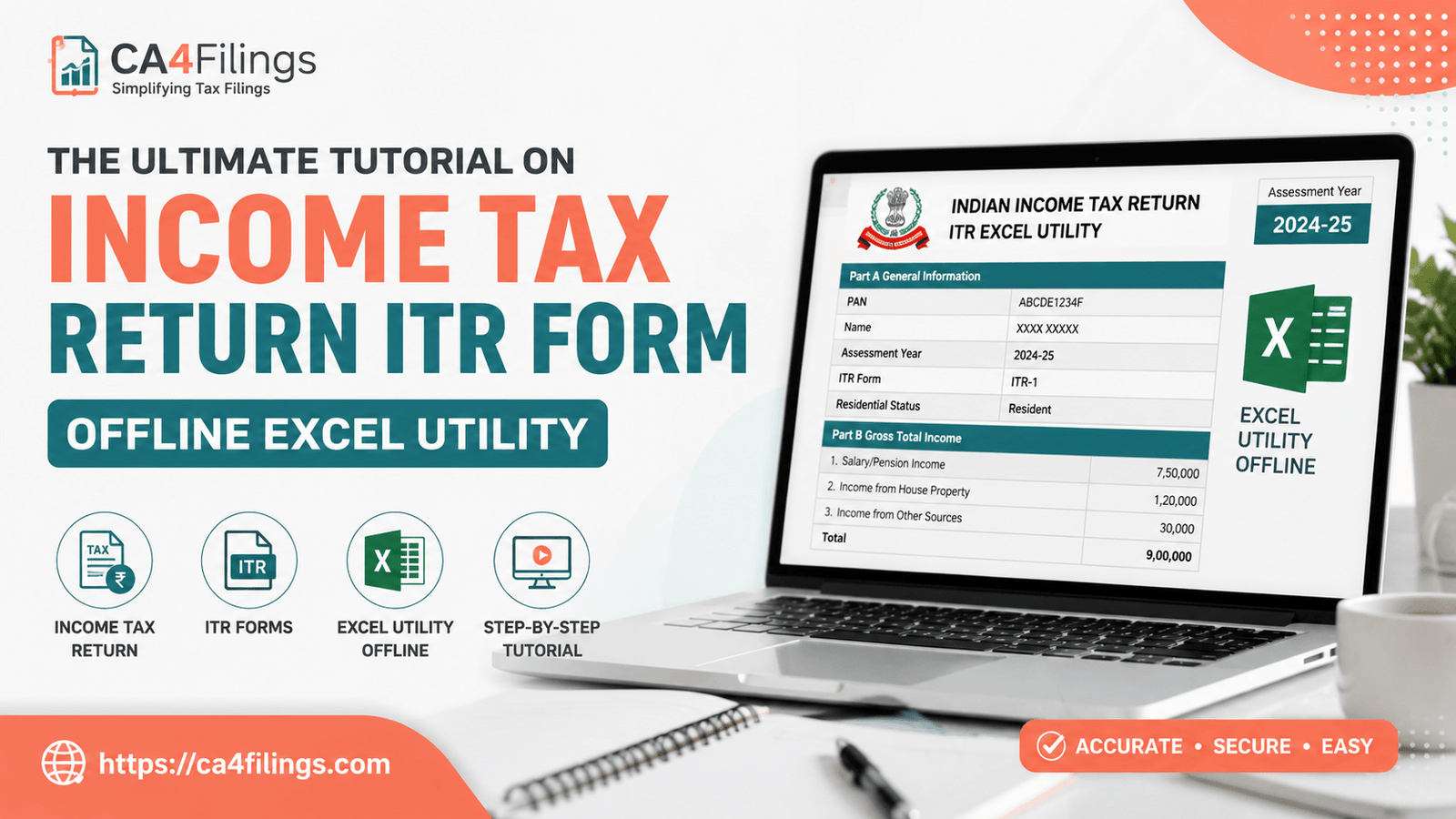 The Ultimate Tutorial on Using the Income Tax Return ITR Form Offline Excel Utility