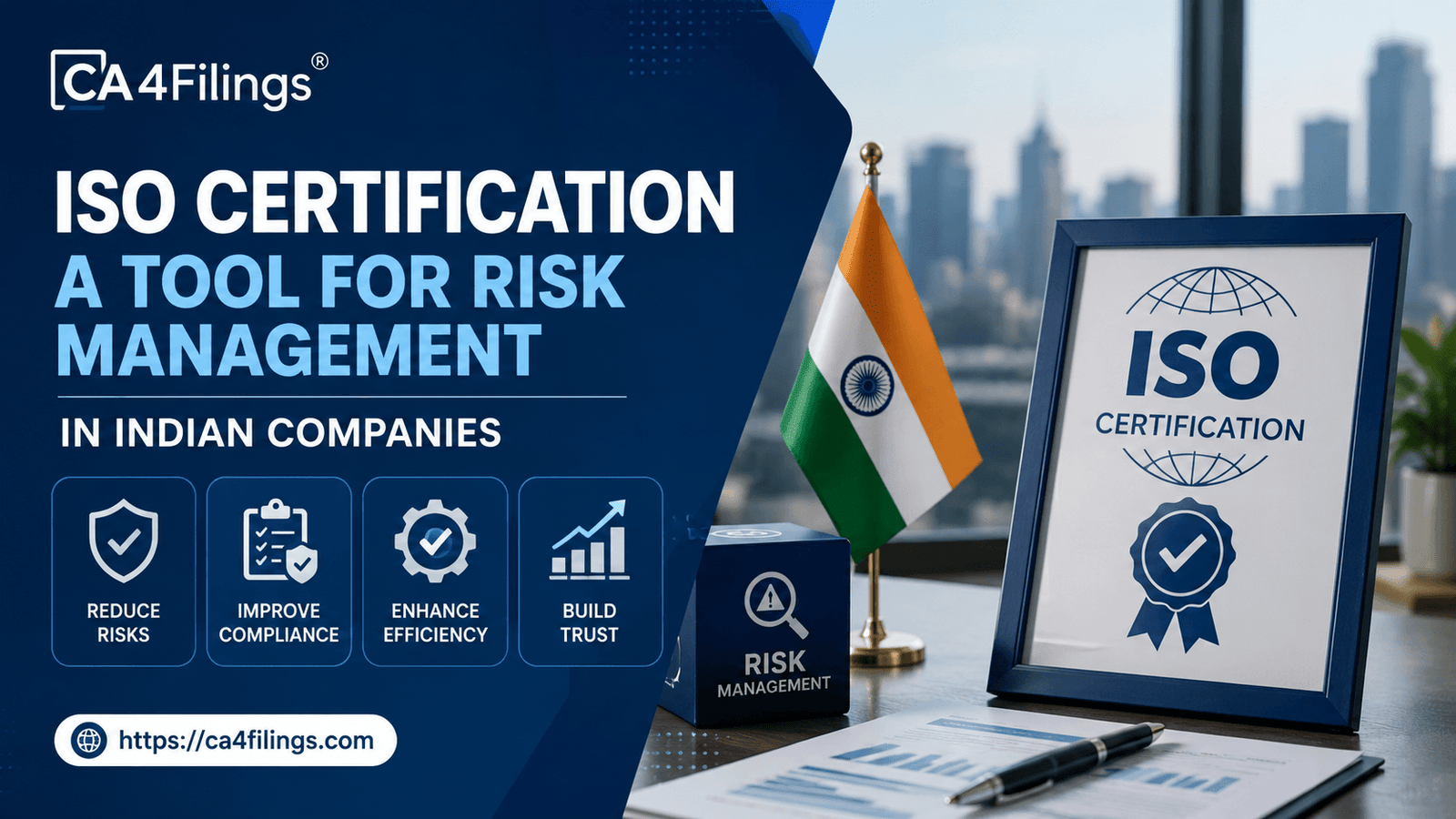 ISO Certification: A Tool for Risk Management in Indian Companies