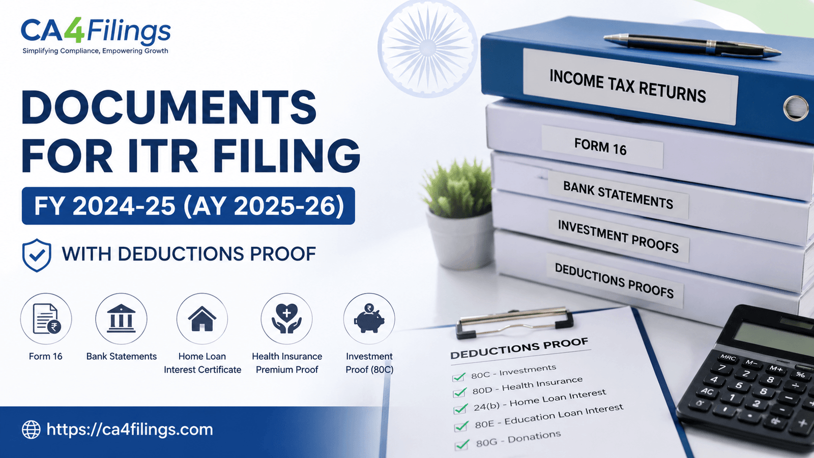 Documents for ITR filing FY 2024-25 (AY 2025-26) with deductions proof