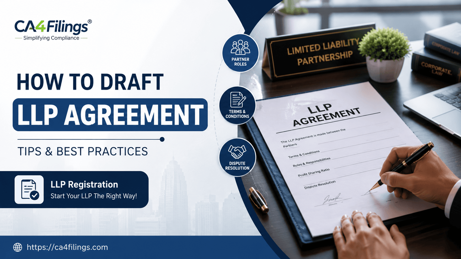 How to Draft an LLP Agreement: Tips and Best Practices