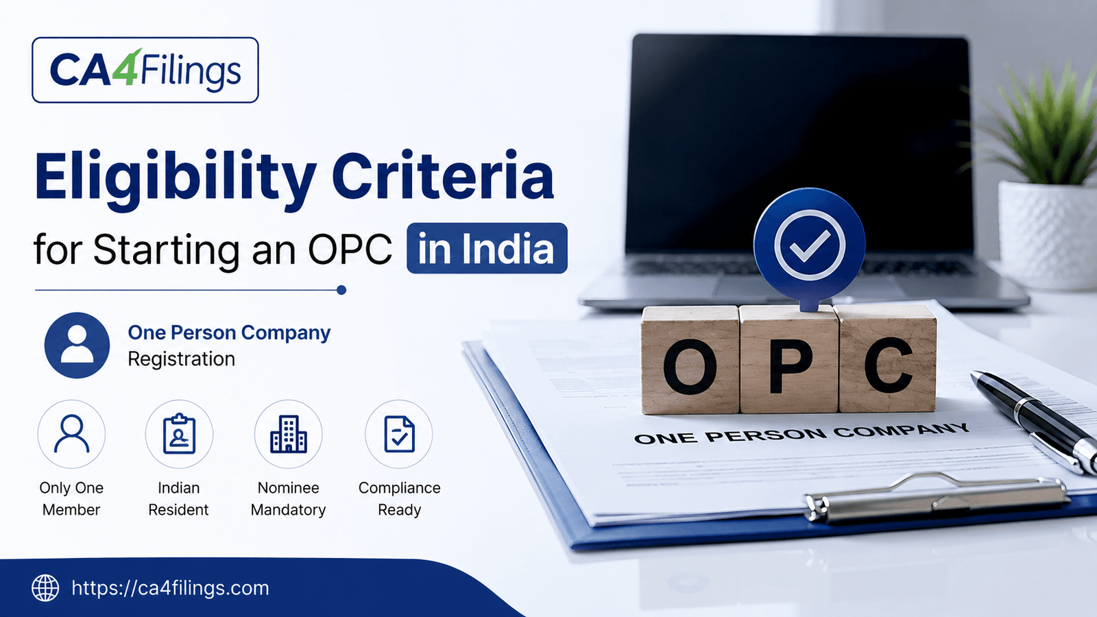 Eligibility Criteria for Starting an OPC in India