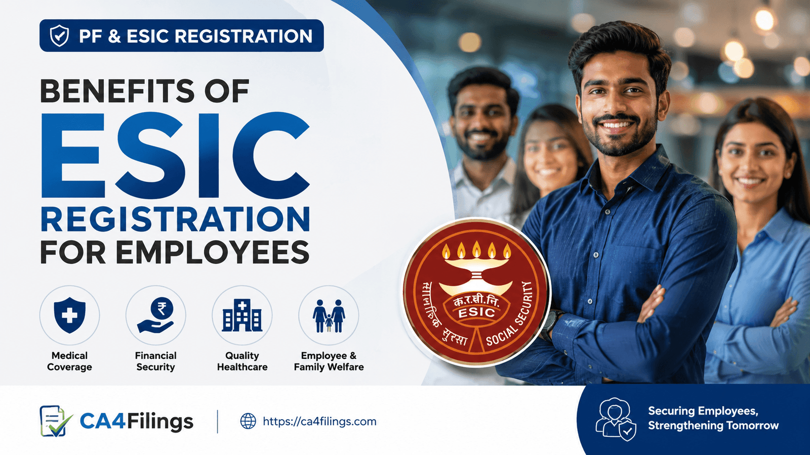 Benefits of ESIC Registration for Employees