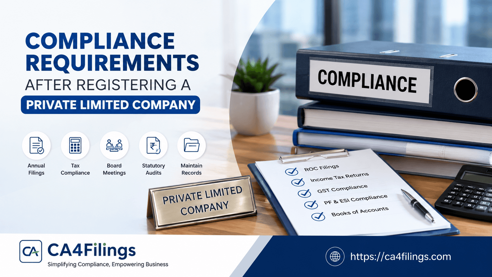 Compliance Requirements After Registering a Private Limited Company