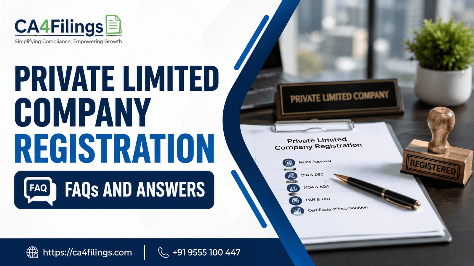 Private Limited Company Registration: FAQs and Answers