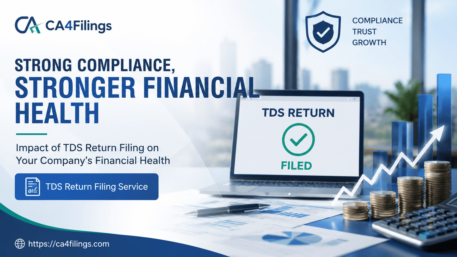 Impact of TDS Return Filing on Your Company’s Financial Health