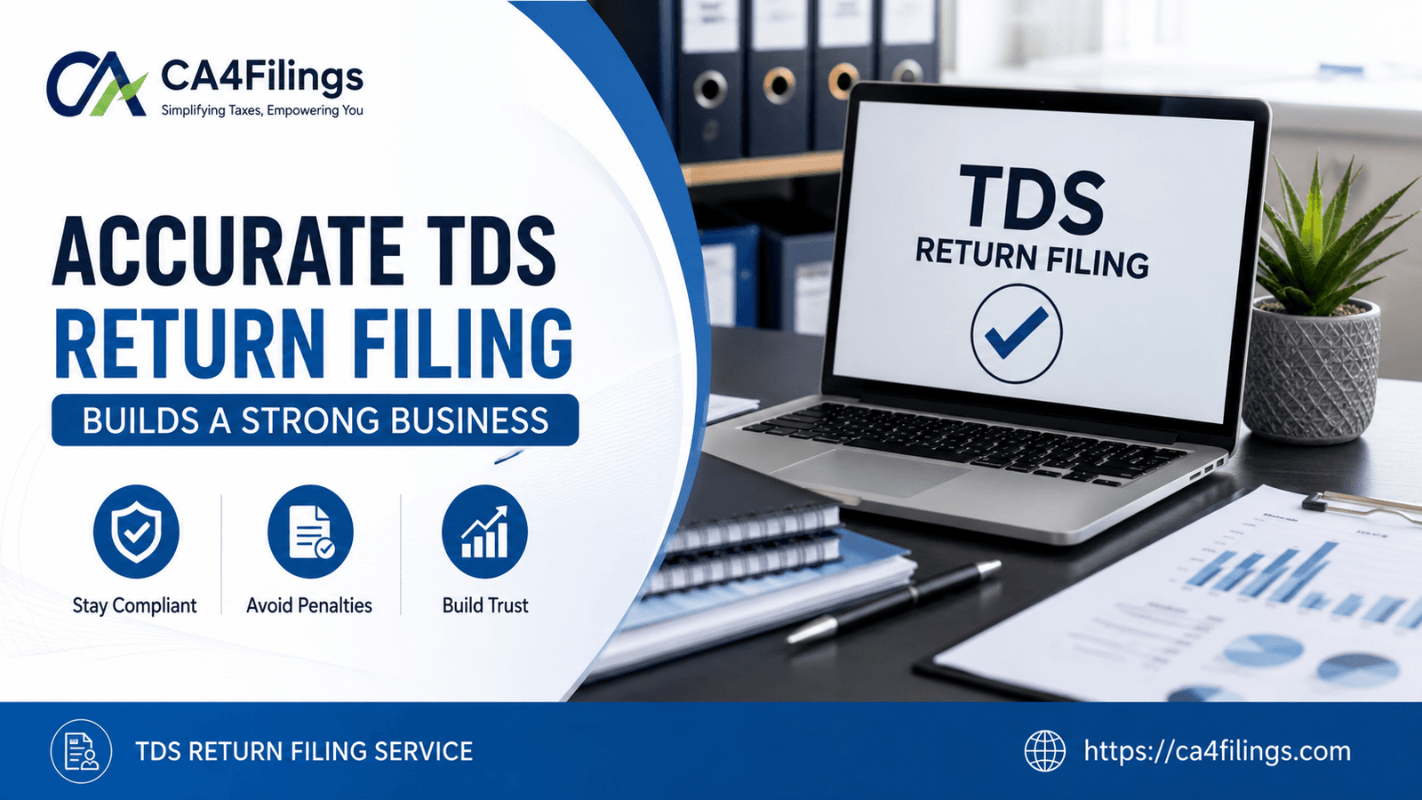 The Importance of Accurate TDS Return Filing for Businesses