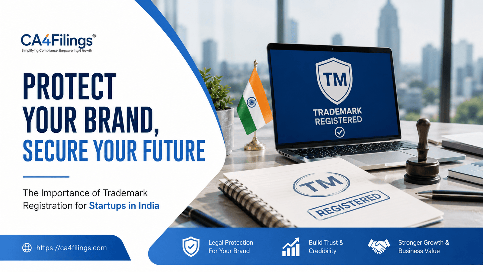 The Importance of Trademark Registration for Startups in India